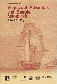 Viajes del Adventure y el Beagle : apéndices - Fitzroy, Robert; García González, Armando