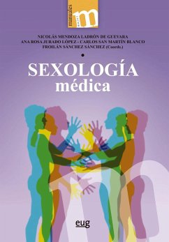 Sexología médica - Mendoza Ladrón de Guevara, Nicolás; Jurado López, Ana Rosa