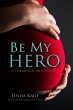 Be My Hero (Forbidden Men, #3) (eBook,... - Bild 1