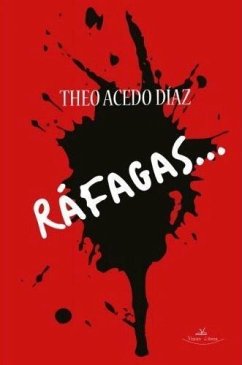 Ráfagas-- - Acedo Díaz, Theófilo