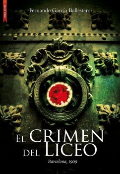 Cover El crimen del Liceo : Barcelona 1909