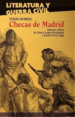 Checas de Madrid - Peral Vega, Emilio; Borrás Bermejo, Tomás