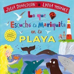 Lo que escuchó la mariquita en la playa - Donaldson, Julia