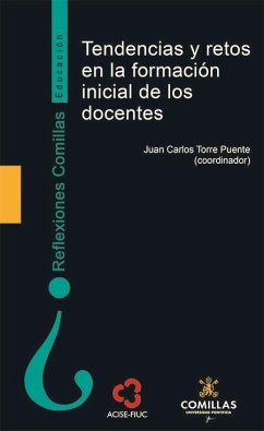 Tendencias y retos en la formación inicial de los docentes