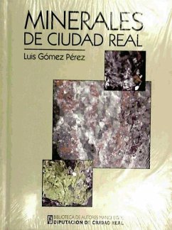 Minerales de Ciudad Real - Gómez Pérez, Luis