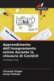 Apprendimento dell'insegnamento online durante la chiusura di Covid19