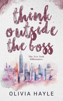 Think Outside the Boss - Hayle, Olivia