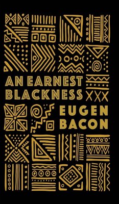 An Earnest Blackness - Bacon, Eugen