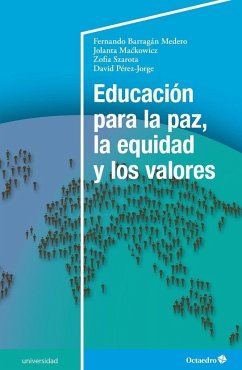 Educación para la paz, la equidad y los valores - Barragán Medero, Fernando . . . [et al.