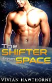 The Shifter from Space (Warriors of Elyria, #1) (eBook, ePUB)