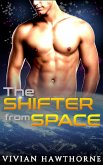 The Shifter from Space (Warriors of Elyria, #1) (eBook, ePUB) The Shifter from Space (Warriors of Elyria, #1) (eBook, ePUB)
