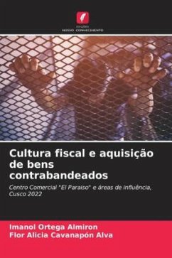 Cultura fiscal e aquisição de bens contrabandeados - Ortega Almiron, Imanol;Cavanapón Alva, Flor Alicia