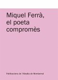 Miquel Ferrà, el poeta compromès : Actes de les jornades &quote;Miquel Ferrà, el poeta compromès&quote; (Binissalem, febrer-març de 2011)