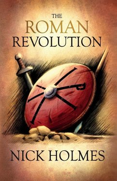 The Roman Revolution - Holmes, Nick