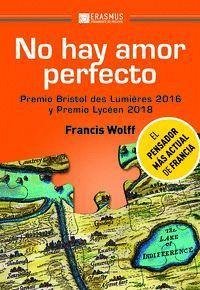 No hay amor perfecto - Wolff, Francis