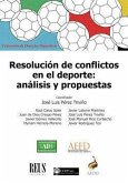 Resolución de conflictos en el deporte : análisis y propuestas