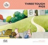 Three tough pigs Three tough pigs