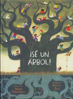 ¡Sé Un Árbol! - Gianferrari, Maria