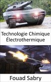 Technologie Chimique Électrothermique (eBook, ePUB)
