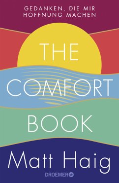 The Comfort Book - Gedanken, die mir Hoffnung machen (Mängelexemplar) - Haig, Matt