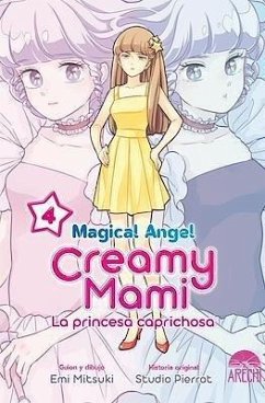 Cover MAGICAL ANGEL CREAMY MAMI LA PRINCESA CAPRICHOSA 4