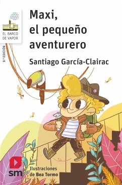 Maxi el pequeño aventurero - García-Clairac, Santiago