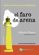 El faro de arena : muestra de... - Bild 1