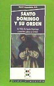 Santo Domingo y su orden - Lacordaire, Henri