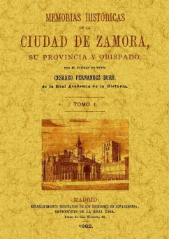 Memorias históricas de Zamora - Fernández Duro, Cesáreo