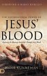 The Supernatural Power of Jesus' Blood - Bild 1