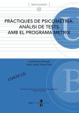 Pràctiques de psicometría : anàlisi de tests amb el programa METRIX