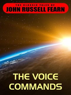 The Voice Commands (eBook, ePUB) - Fearn, John Russell