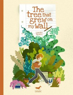 The tree that grew on my wall - Gutiérrez, Manuel; Navarro, Lourdes