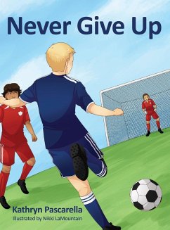 Never Give Up - Pascarella, Kathryn