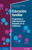 Educación familiar : programas e intervenciones basados en la evidencia