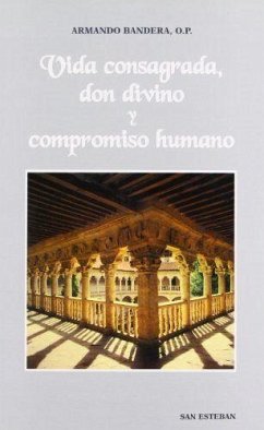 Cover Vida consagrada : don divino y compromiso humano