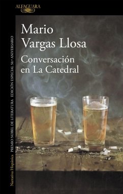 Conversación en La Catedral - Vargas Llosa, Mario