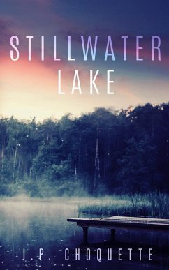Stillwater Lake - Choquette, J. P.