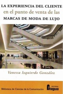 Cover La experiencia del cliente en el punto de venta de las marcas de moda de lujo