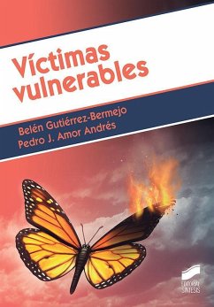 Víctimas vulnerables - Gutiérrez Bermejo, Belén; Amor Andrés, Pedro Javier