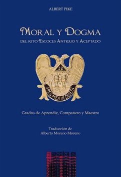 Moral y dogma - Pike, Albert