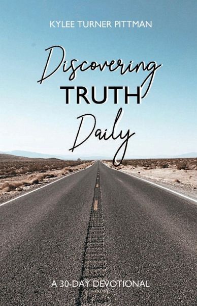 Discovering Truth Daily Discovering Truth Daily