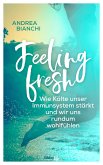 Feeling fresh (Mängelexemplar) Feeling fresh (Mängelexemplar)