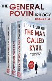 The General Povin trilogy (eBook, ePUB) The General Povin trilogy (eBook, ePUB)