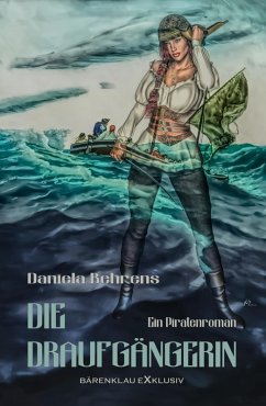 Die Draufgängerin (eBook, ePUB) - Behrens, Daniela