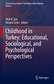 Childhood in Turkey: Educational, Sociological, and Psychological Perspectives (eBook, PDF)