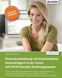 Finanzbuchhaltung mit Kostenstellen/Kostenträgern in der Praxis (eBook, PDF) - Lenz, Günter; Dietz, Stefan