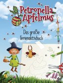 Petronella Apfelmus. Das große Ferienaktivbuch  (Mängelexemplar) Petronella Apfelmus. Das große Ferienaktivbuch  (Mängelexemplar)