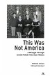 This Was Not America (eBook, ePUB) - Bild 1