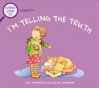 Honesty: I'm Telling The Truth (eBook, ePUB)